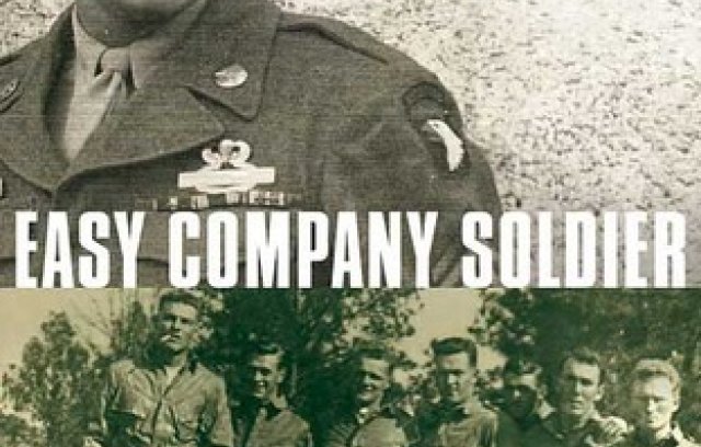 Easy Company Soldier: The Legendary Battles of a Sergeant from World War II's "Band of Brothers" book cover
