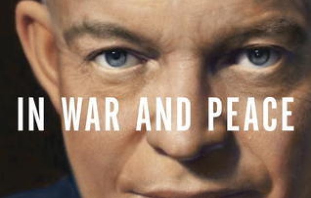 Eisenhower in War and Peace book cover