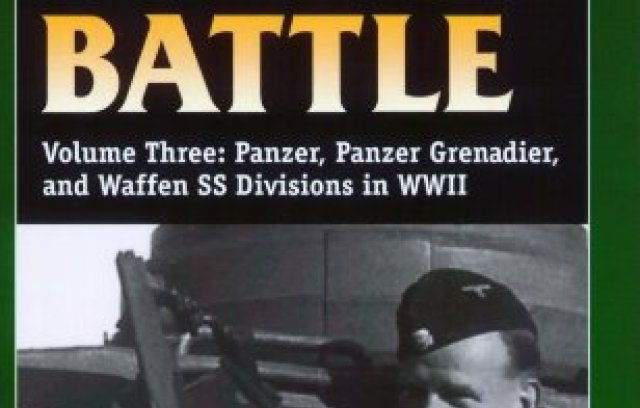 German Order of Battle Volume Three: Panzer, Panzer Grenadier, and Waffen SS Divisions in WWII book cover