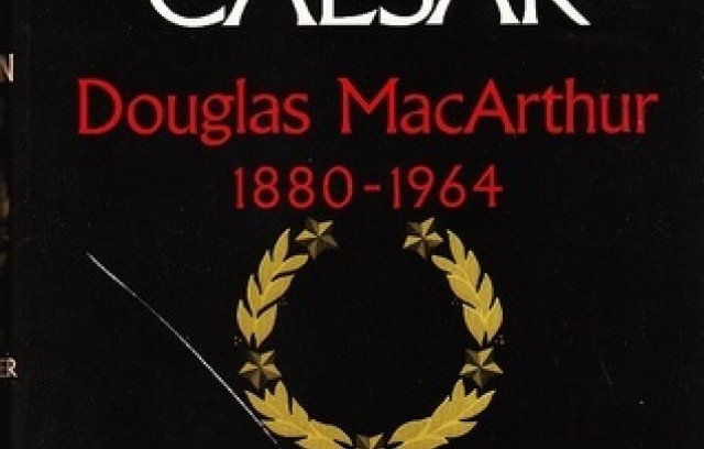 American Caesar: Douglas MacArthur 1880-1964 book cover