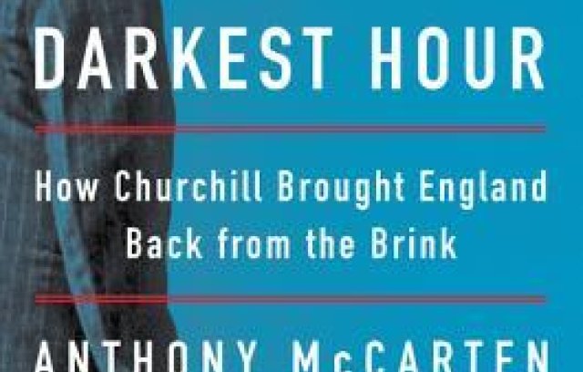 Darkest Hour: How Churchill Brought England Back from the Brink