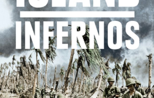 Island Infernos: The US Army's Pacific War Odyssey, 1944