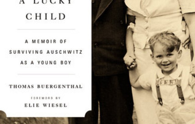 A Lucky Child: A Memoir of Surviving Auschwitz as a Young Boy book cover