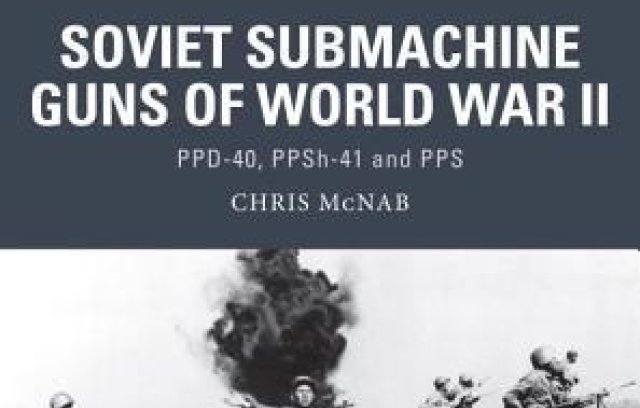 Soviet Submachine Guns of World War II book cover