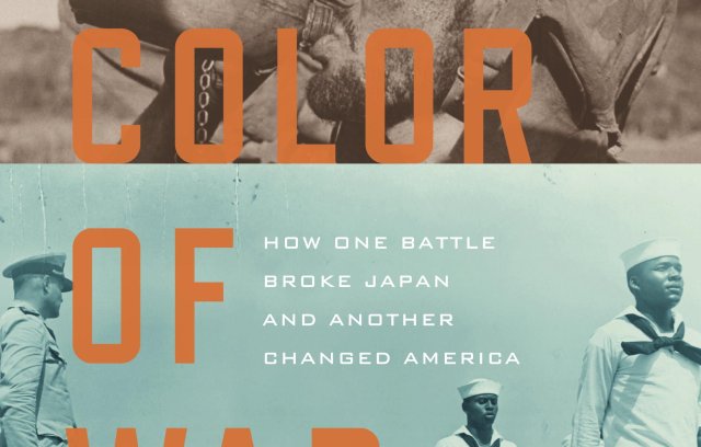 The Color of War: How One Battle Broke Japan and Another Changed America book cover