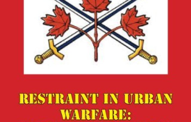  Restraint in Urban Warfare: The Canadian Attack on Groningen, Netherlands, 13-16 April 1945 book cover