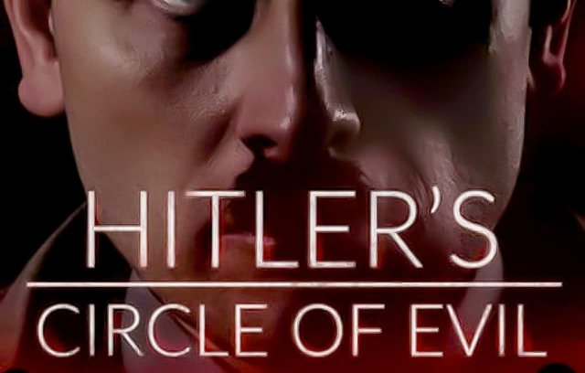 Hitler's Circle of Evil (2018) cover
