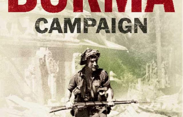 The Burma Campaign: Disaster into Triumph, 1942-45 book cover