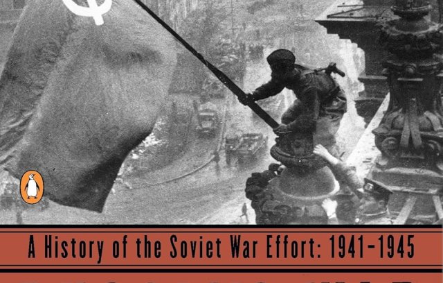 russias-war-a-history-of-the-soviet-effort-1941-1945