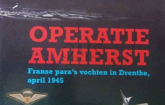 operatie-amherst-franse-paras-vochten-in-drenthe-april-1945