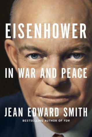 Eisenhower in War and Peace book cover