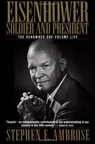 Eisenhower: Soldier and President book cover