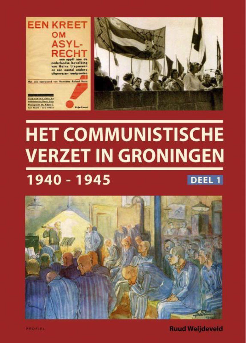Het communistische verzet in groningen book cover