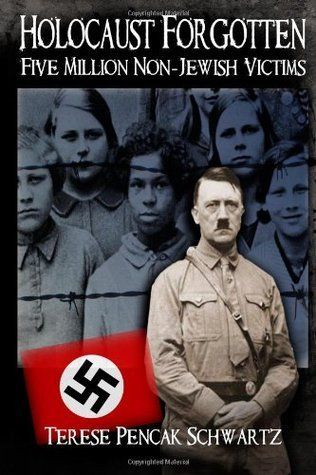 Holocaust Forgotten - Five Million Non-Jewish Victims book cover