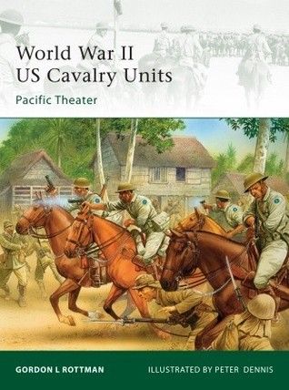 World War II US Cavalry Units: Pacific Theater book cover