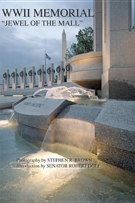 WWII Memorial: Jewel of the Mall book cover