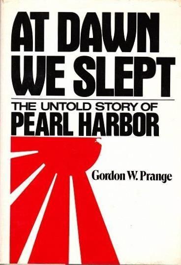 At Dawn We Slept: The Untold Story of Pearl Harbor book cover