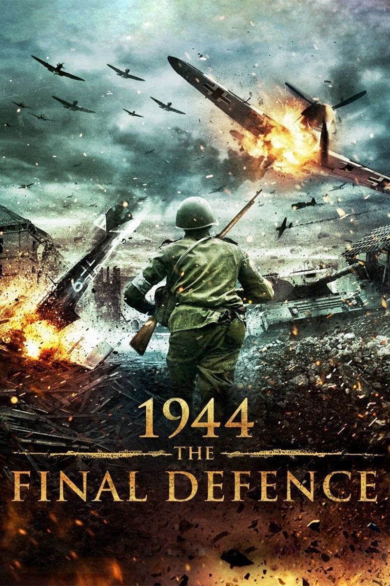 1944: The Final Defence (2007) 
