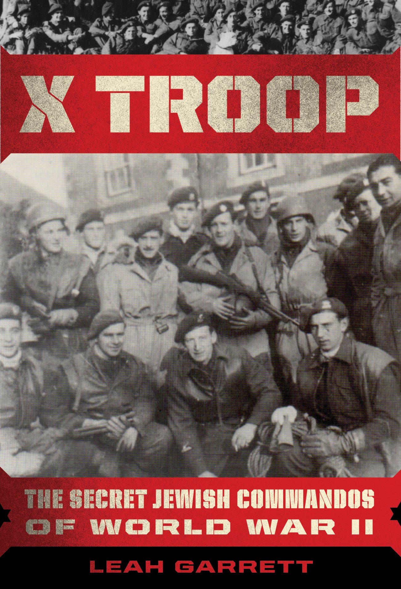 X Troop: The Secret Jewish Commandos of World War II