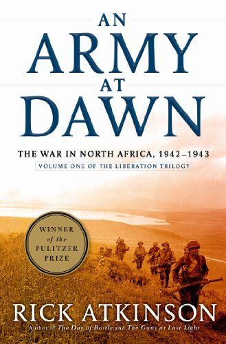 An Army at Dawn: The War in North Africa, 1942-1943 book cover