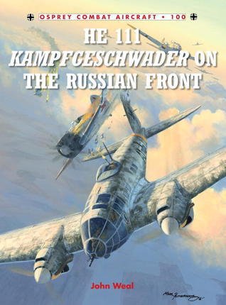 He 111 Kampfgeschwader on the Russian Front book cover