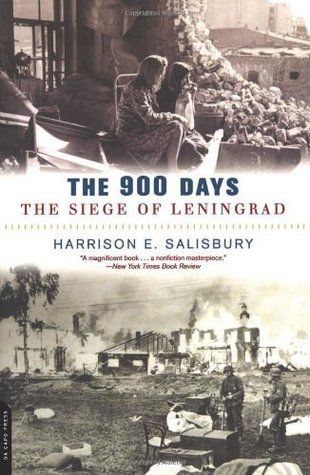The 900 Days: The Siege of Leningrad