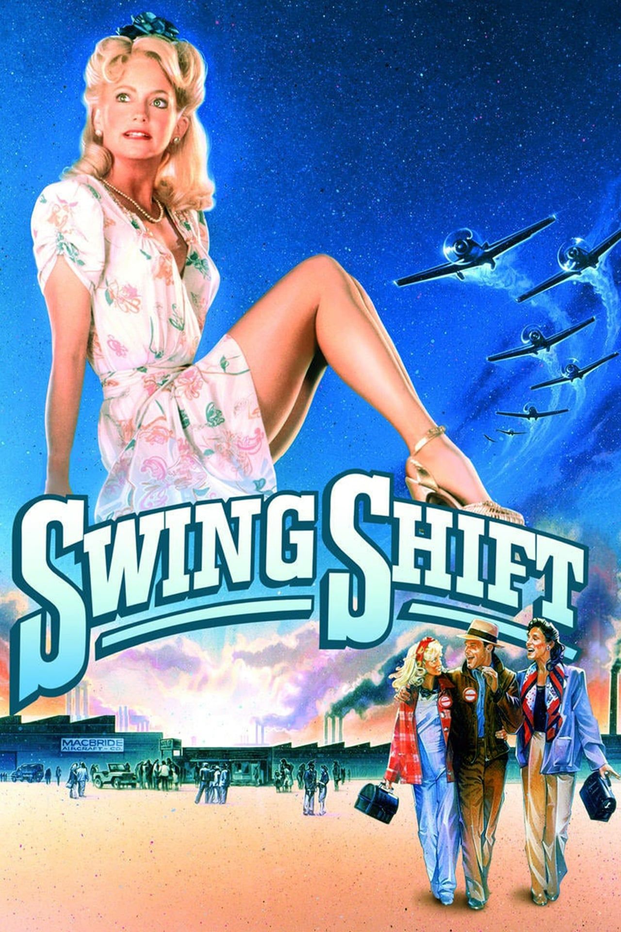 Swing Shift (1984) 