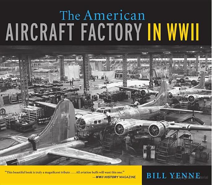 The American Aircraft Factory in WWII book cover