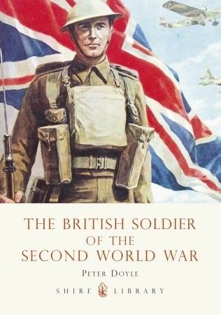 The British Soldier of the Second World War book cover