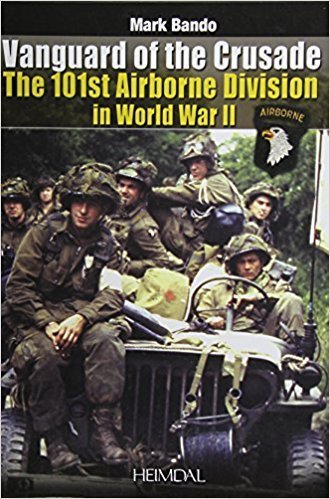 Vanguard of the Crusade: The 101st Airborne Division in World War II book cover