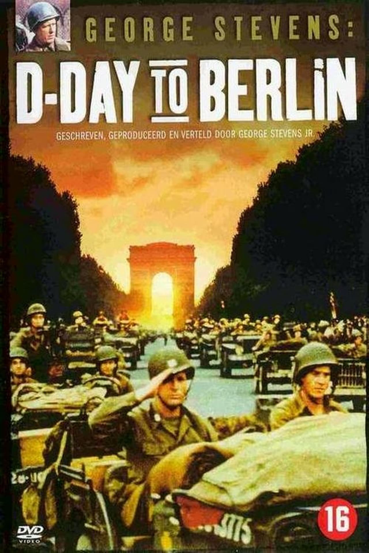George Stevens: D-Day to Berlin (1994) cover