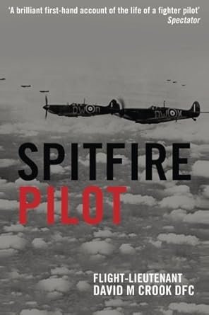 spitfire-pilot-a-personal-account-of-the-battle-of-britain