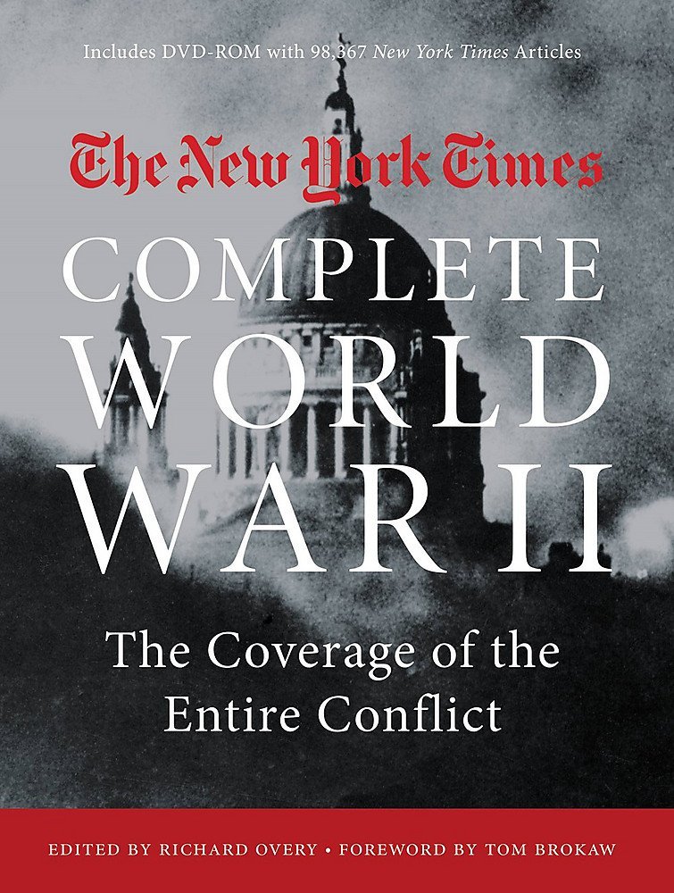the-new-york-times-complete-world-war-ii-1939-1945