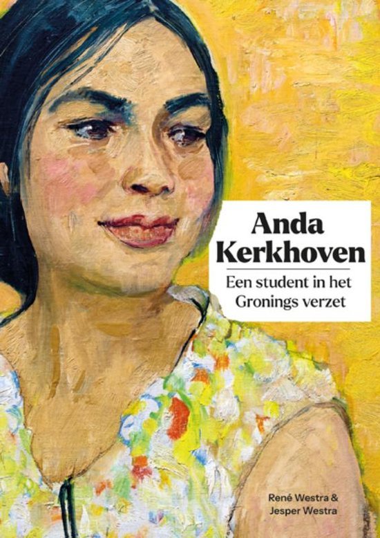 anda-kerkhoven-een-student-in-het-gronings-verzet-book-cover