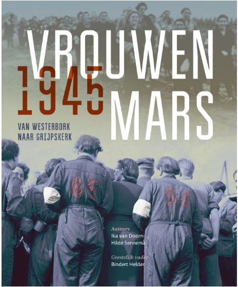 vrouwenmars-1945-van-westerbork-naar-grijpskerk-book-cover